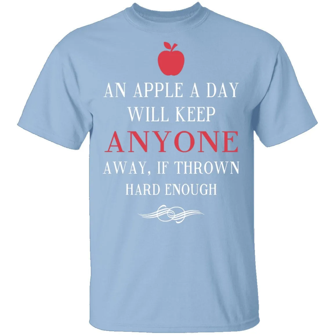 An Apple A Day T-Shirt