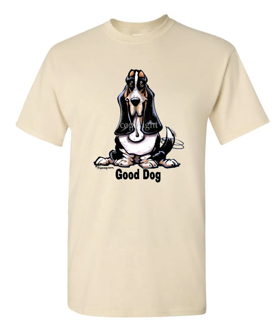 Basset Hound - Good Dog - T-Shirt