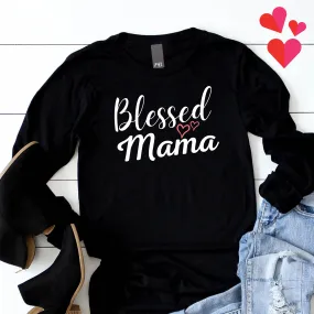 Blessed Mama Hearts Long Sleeve Tee (Several Colors Available)